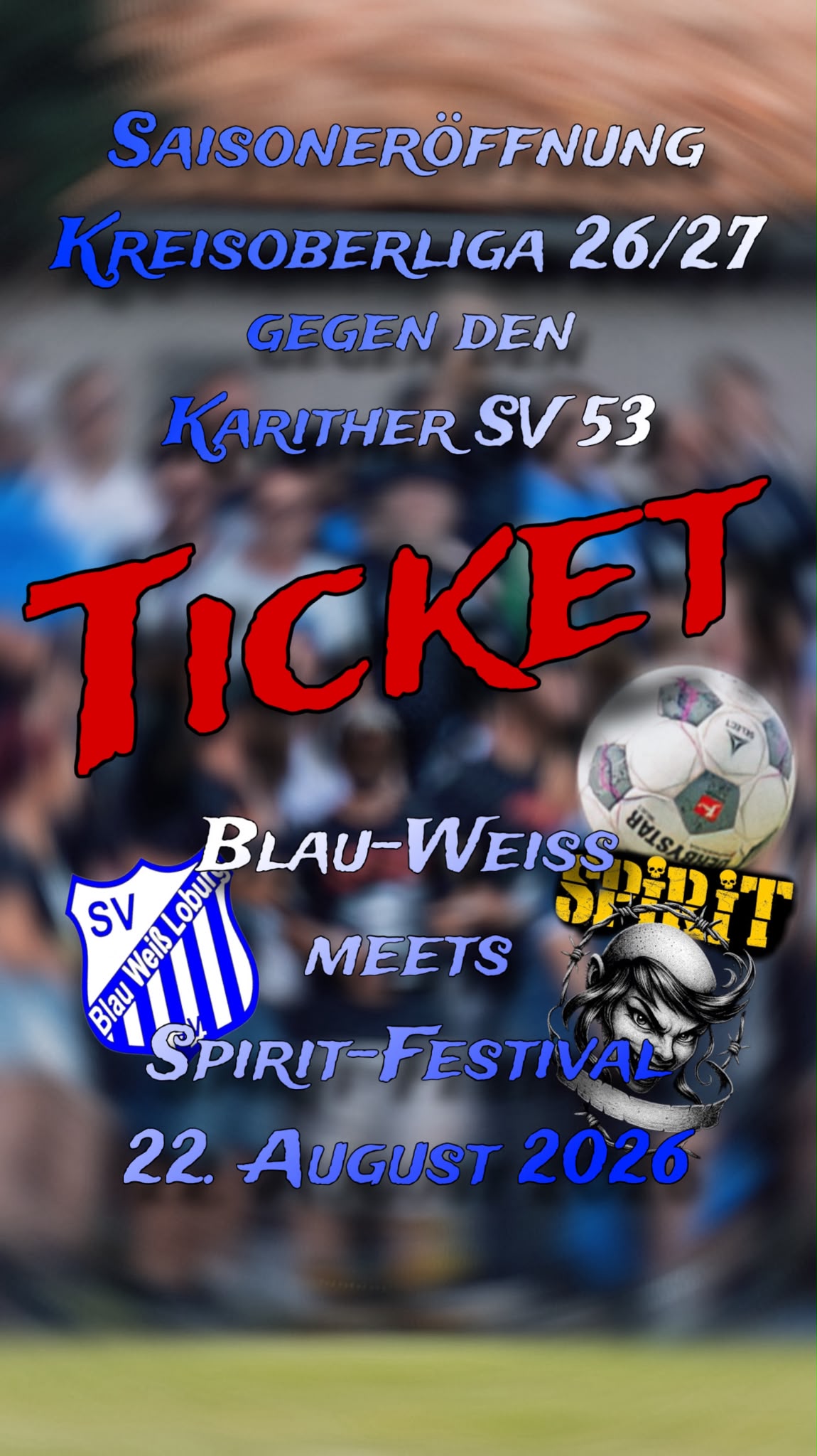 Saisoneröffnung " Blau Weiss Loburg vs. Karither SV